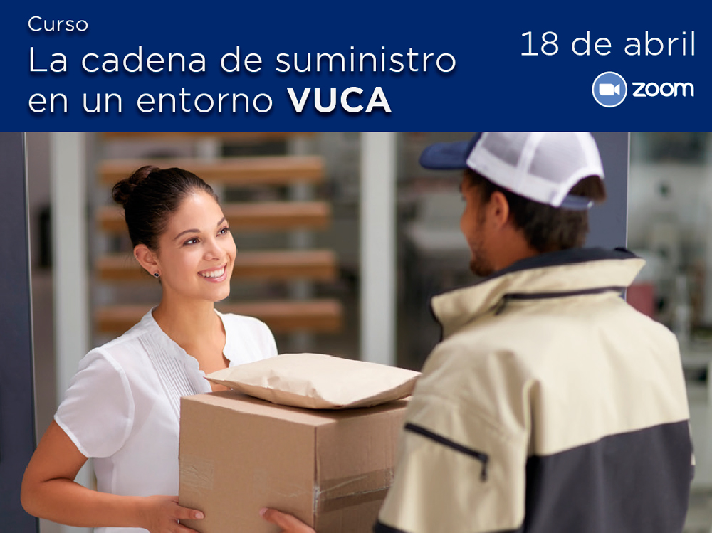 Curso La cadena de suministro en un entorno VUCA